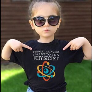 Esqueçam princesas, quero ser Física.